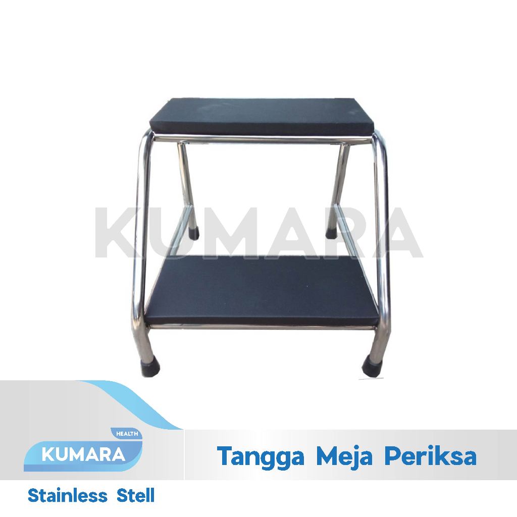KUMARA - Tangga Meja Periksai Stainless Steel 1 KUMARA - Tangga Meja Periksai Stainless Steel