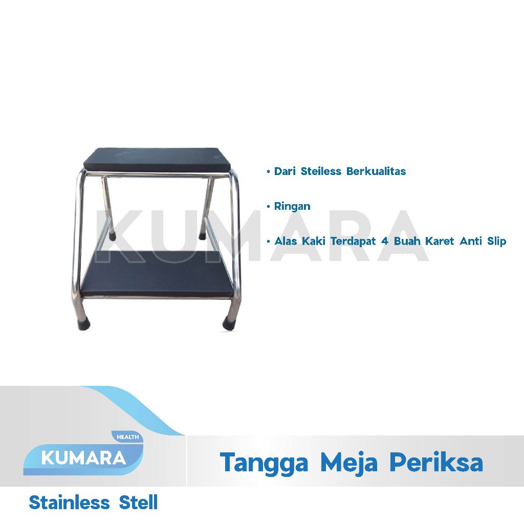 KUMARA - Tangga Meja Periksai Stainless Steel 2 KUMARA - Tangga Meja Periksai Stainless Steel - Image 2