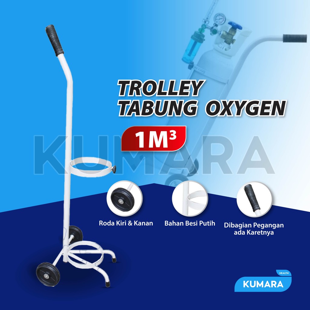 KUMARA - Troli Tabung Oksigen 1m3 / Trolley Oxygen 1 KUMARA - Troli Tabung Oksigen 1m3 / Trolley Oxygen