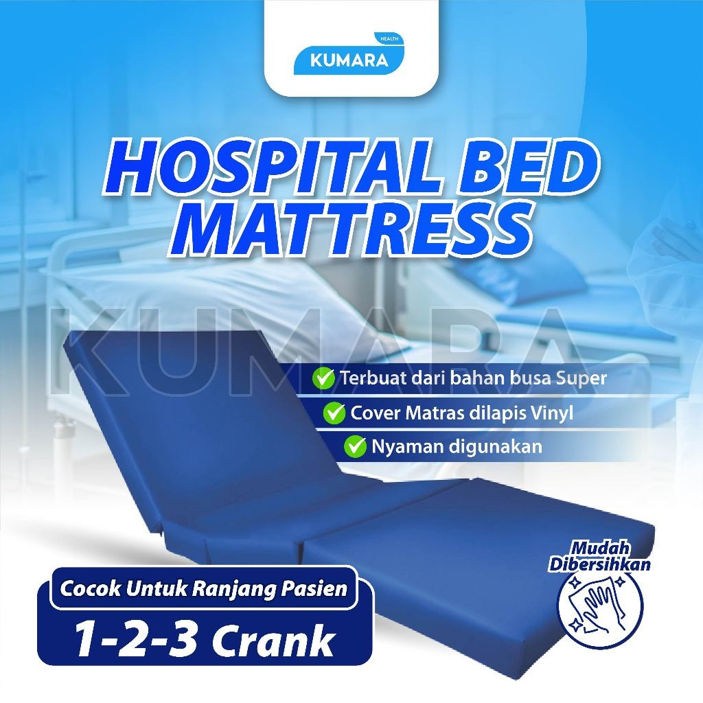 KUMARA - Matras Bed Pasien Standard Rumah Sakit / Hospital Bed Mattress 1-2-3 Crank 1 KUMARA - Matras Bed Pasien Standard Rumah Sakit / Hospital Bed Mattress 1-2-3 Crank