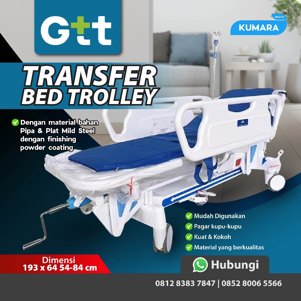 TRANSFER BED PASIEN TROLLEY GTT / UNIT 1 TRANSFER BED PASIEN TROLLEY GTT / UNIT
