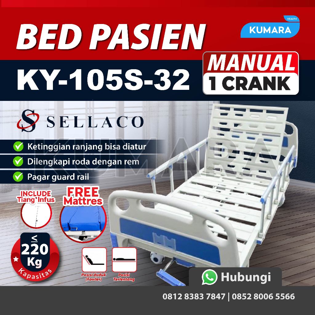 SELLA - Hospital Bed 1 Crank KY 105S-32 / Bed Pasien 1 Engkol 1 SELLA - Hospital Bed 1 Crank KY 105S-32 / Bed Pasien 1 Engkol
